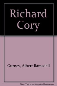 Richard Cory (Formerly entitled WHO KILLED RICHARD CORY?).