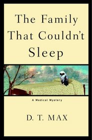 The Family That Couldn't Sleep: A Medical Mystery (Medical Mysteries)