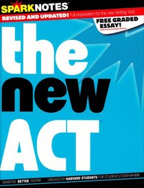 SparkNotes Guide to the ACT (SparkNotes Test Prep)