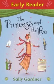 The Princess and the Pea (Early Reader: Princesses)