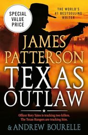 Texas Outlaw (Texas Ranger Thrillers, Bk 2)