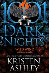 Wild Wind (Chaos, Bk 9) (1001 Dark Nights)