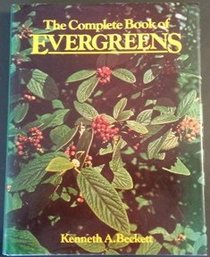 The complete book of evergreens