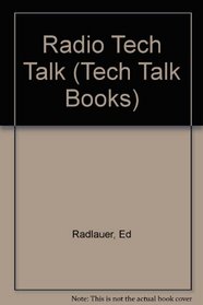 Radio Tech Talk (Tech Talk Books)