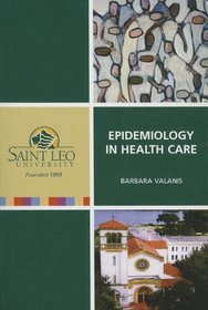 Epidemiology in Health Care: Saint Leo University