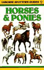 Horses and Ponies (Spotters Guides Series)