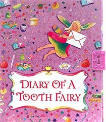 Diary of a Tooth Fairy