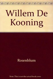 Willem De Kooning (Classiques du XXe siecle)