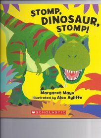 Stomp, Dinosaur, Stomp!