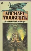 Moorcock's Book of Martyrs