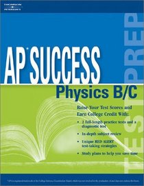 Ap Success: Physics B/C (Ap Success : Physics B/C)