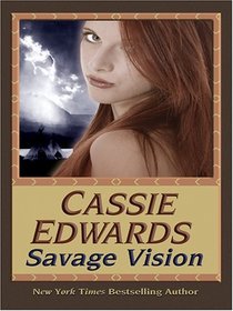 Savage Vision (Large Print)