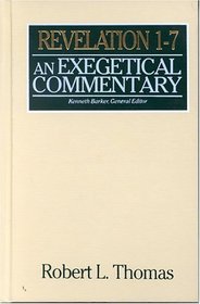 Revelation 1-7: An Exegetical Commentary (Wycliffe Exegetical Commentary)