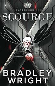 Scourge (The Xander King Series)