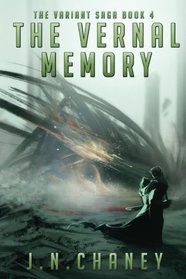 The Vernal Memory (The Variant Saga) (Volume 4)