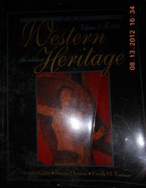 Western Heritage: To 1715 (Western Heritage)
