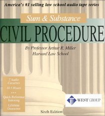 Civil Procedure: Sum  Substance (Sum  Substance (Audio))