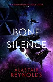 Bone Silence (Revenger Universe (3))