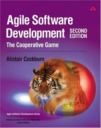Agile Software Development: The Cooperative Game (2nd Edition) (Agile Software Development Series)