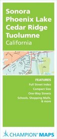 Rand McNally Sonora, Phoenix Lake, Cedar Ridge, Tuolumne,  California Champion Map