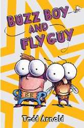 Buzz Boy And Fly Guy (Fly Guy, Bk 9)