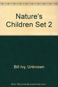 Nature's Children Set 2