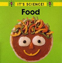 Food (It's Science! S.)