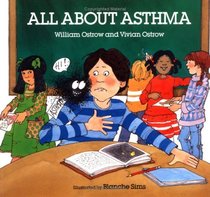 All About Asthma (An Albert Whitman Prairie Book)
