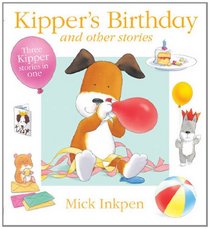 Kipper's Birthday and Other Stories