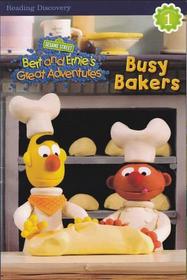 Bert & Ernies Great Adventures Busy Bakers