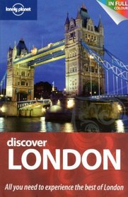 Discover London. Tom Masters ... [Et Al.] (Lonely Planet Discover)
