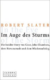 Im Auge des Sturms. Die Insider- Story.