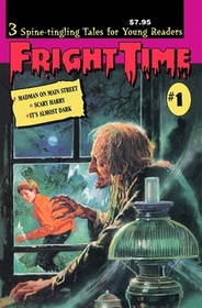 Fright Time # 1