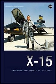 X-15: Extending the Frontiers of Flight