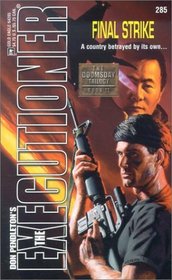 Final Strike (Doomsday, Bk 2) (Executioner, No 285)