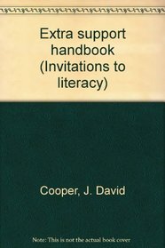 Extra support handbook (Invitations to literacy)