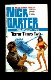 Terror Times Two (Killmaster, Bk 216)