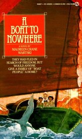 A Boat to Nowhere (Signet Books)