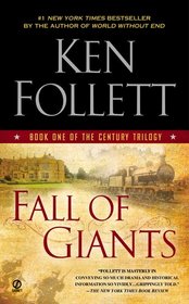 Fall of Giants (Century, Bk 1)
