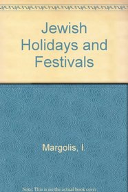 Jewish Holidays and Festivals