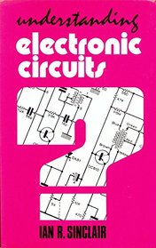 Understanding Electronic Circuits