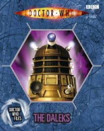 The Daleks (Doctor Who Files 7)