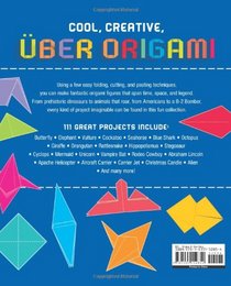 Uber Origami: More Than 100 Origami Projects