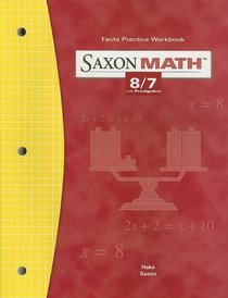 Saxon Math (Saxon Math 8/7)