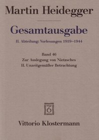 Gesamtausgabe II. Abteilung: Vorlesungen 1919 - 1944. (Bd. 46).
