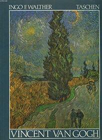 Vincent Van Gogh: 1853-1890 : Vision and Reality (Taschen Art Series)