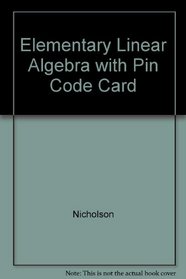 Elementary Linear Algebra with Pin Code Card