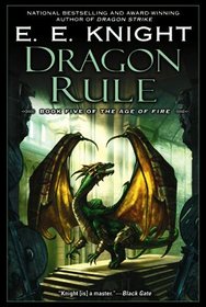 Dragon Rule (Age of Fire, Bk 5)