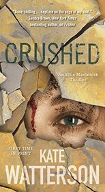 Crushed (Detective Ellie MacIntosh, Bk 5)