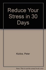 Reduce Your Stress in 30 Days